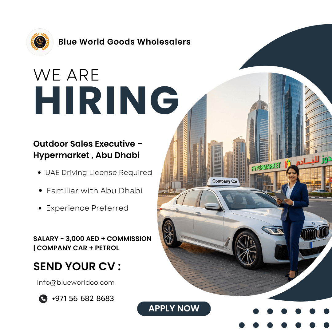 We are hiring: Outdoor Sales Executive — Hypermarket, Abu Dhabi